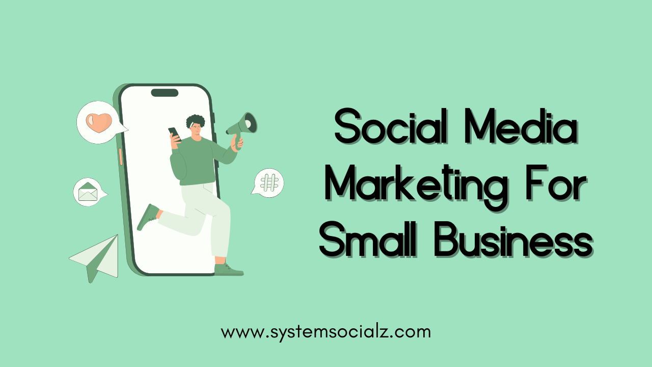 Social-Media-Marketing-For-Small-Business