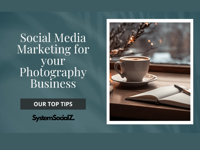 Social Media Marketing for Photographers